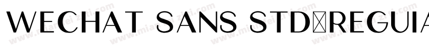 WeChat Sans Std-ReguIar字体转换